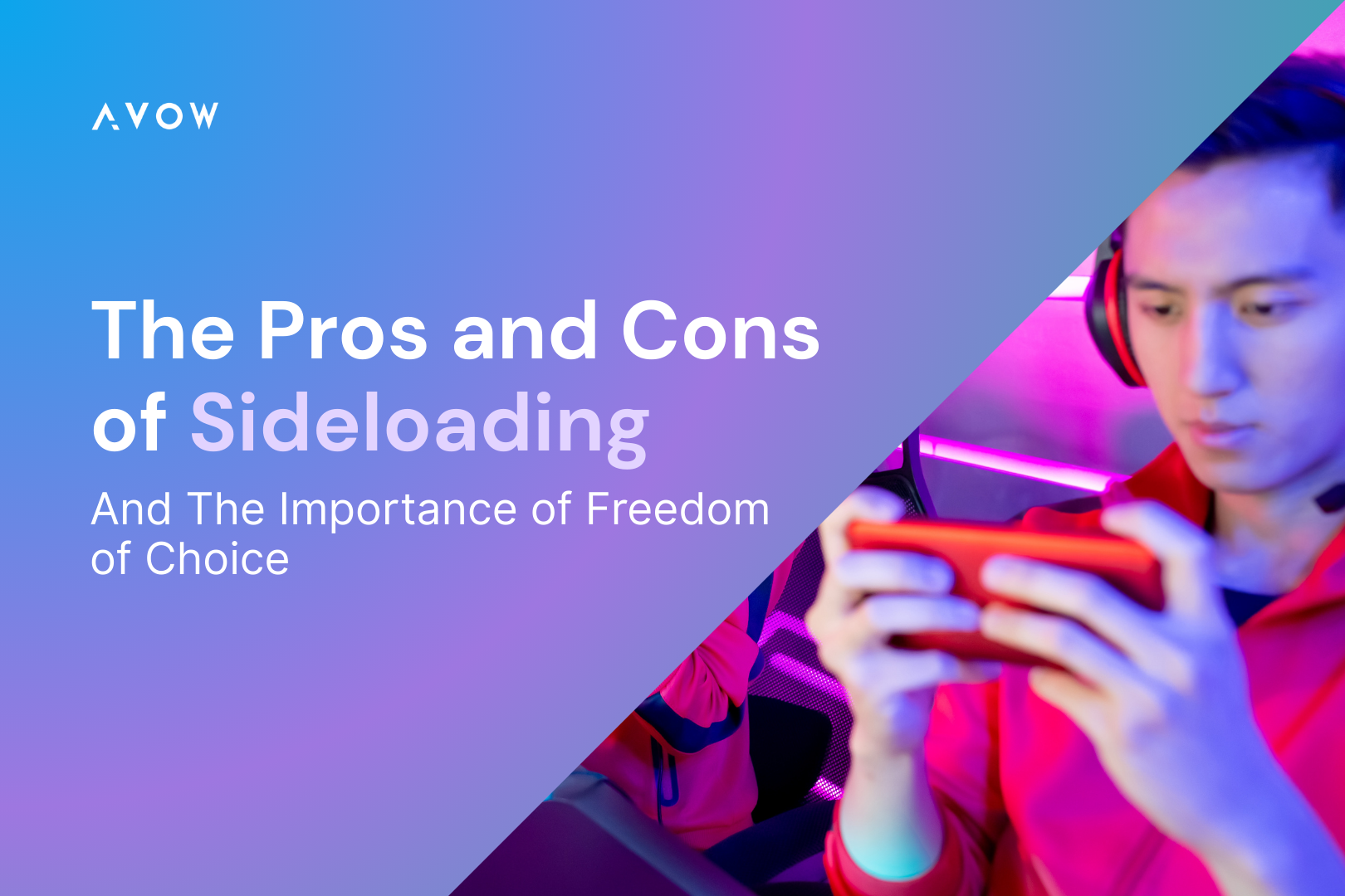Pros and Cons of Sideloading Apps