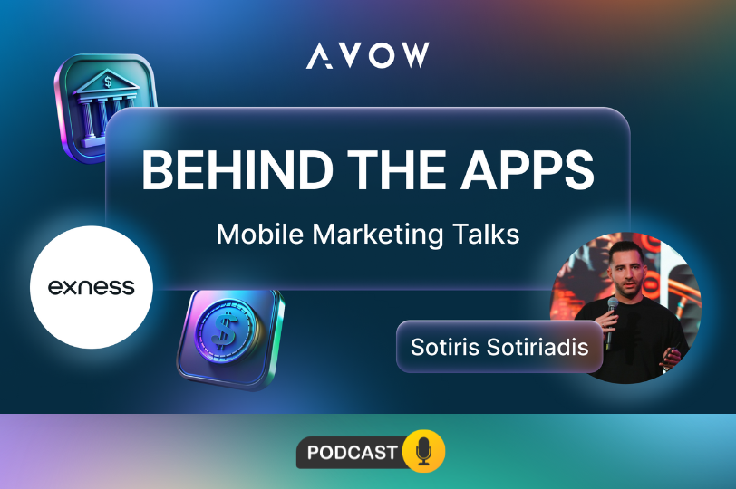 Behind the Apps - Exness - Fintech - AVOW