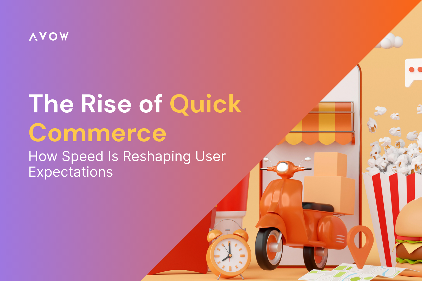The rise of quick commerce: How speed is reshaping user expectations / What is quick commerce
