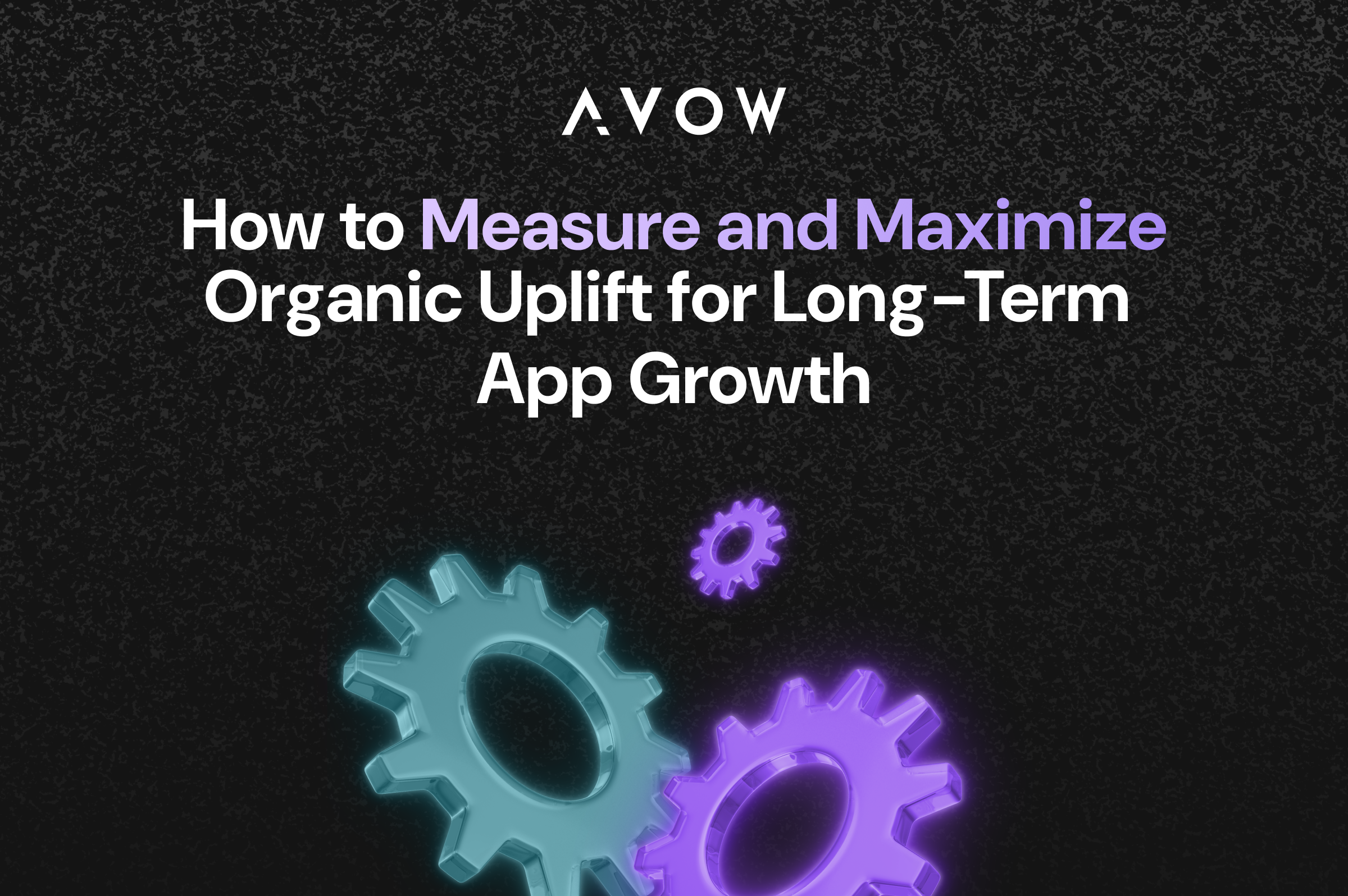 Measuring organic uplift - Tips & Strategies