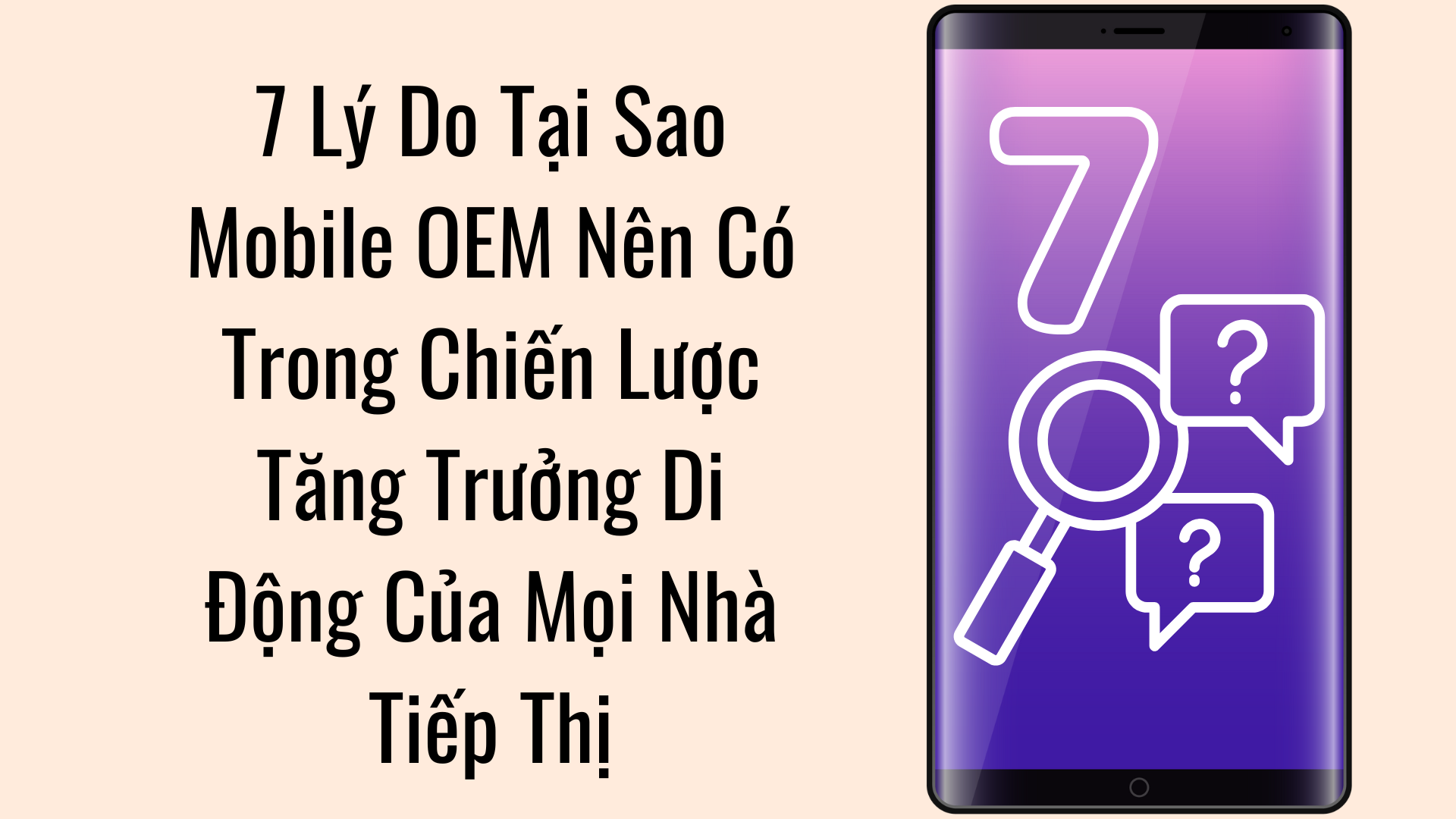 7-reasons-why-mobile-OEM-vietnam-article-cover