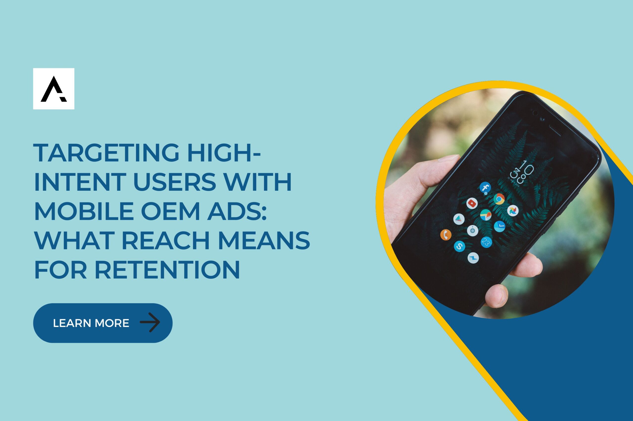 how to calculate reach / Targeting high-intent users with mobile OEM ads: What reach means for retention