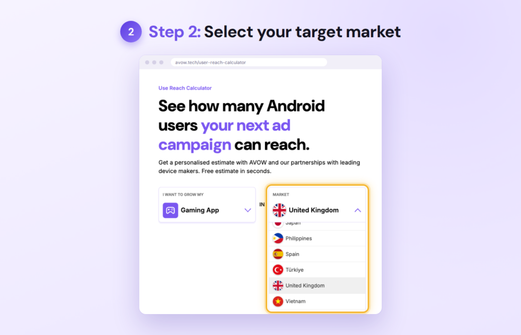 Step 2 of AVOW’s Android User Reach Calculator: selecting a target market, with United Kingdom selected from the dropdown.