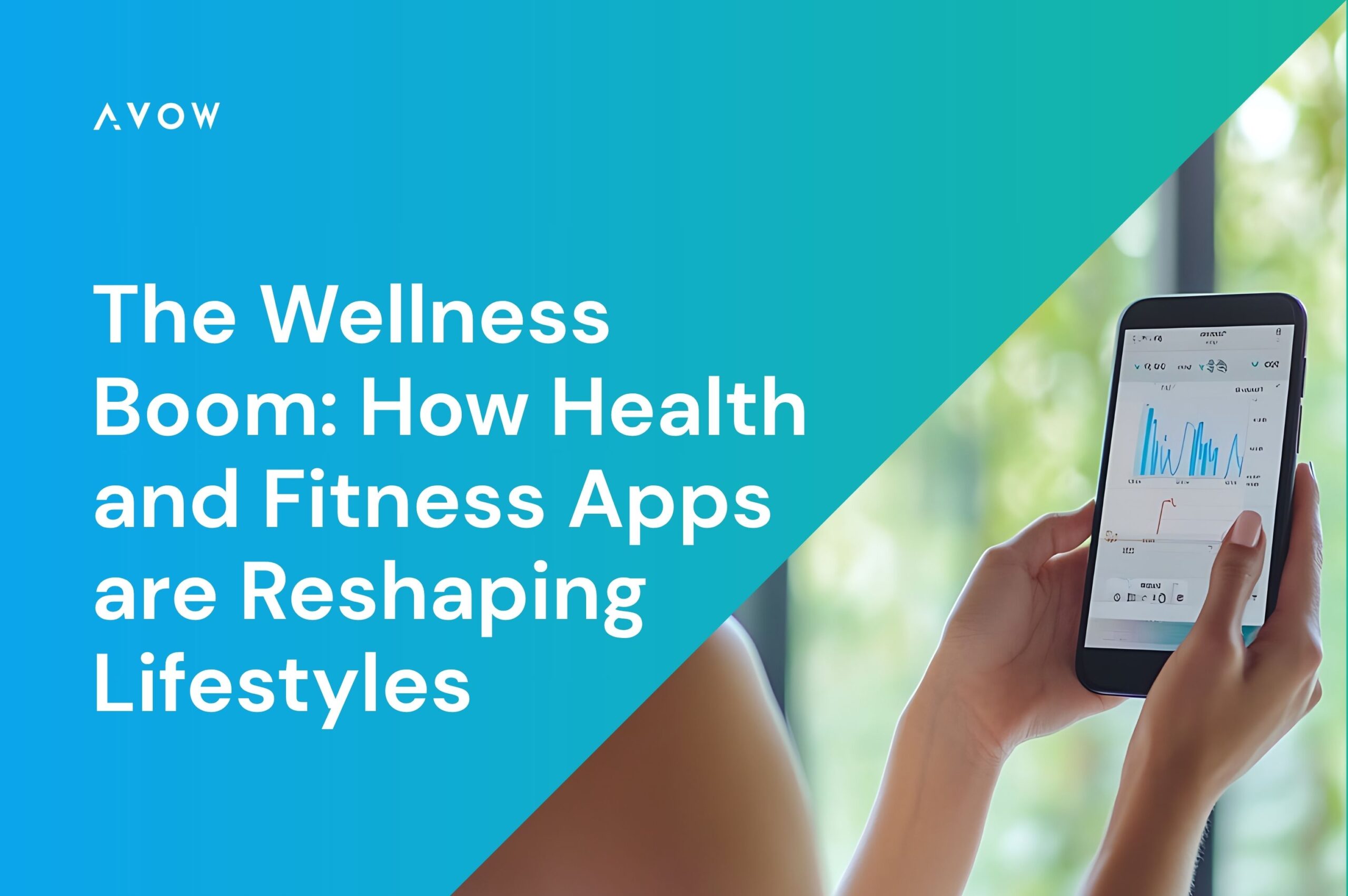 The Wellness Boom: How Health and Fitness Apps are Reshaping Lifestyles / health and wellness apps