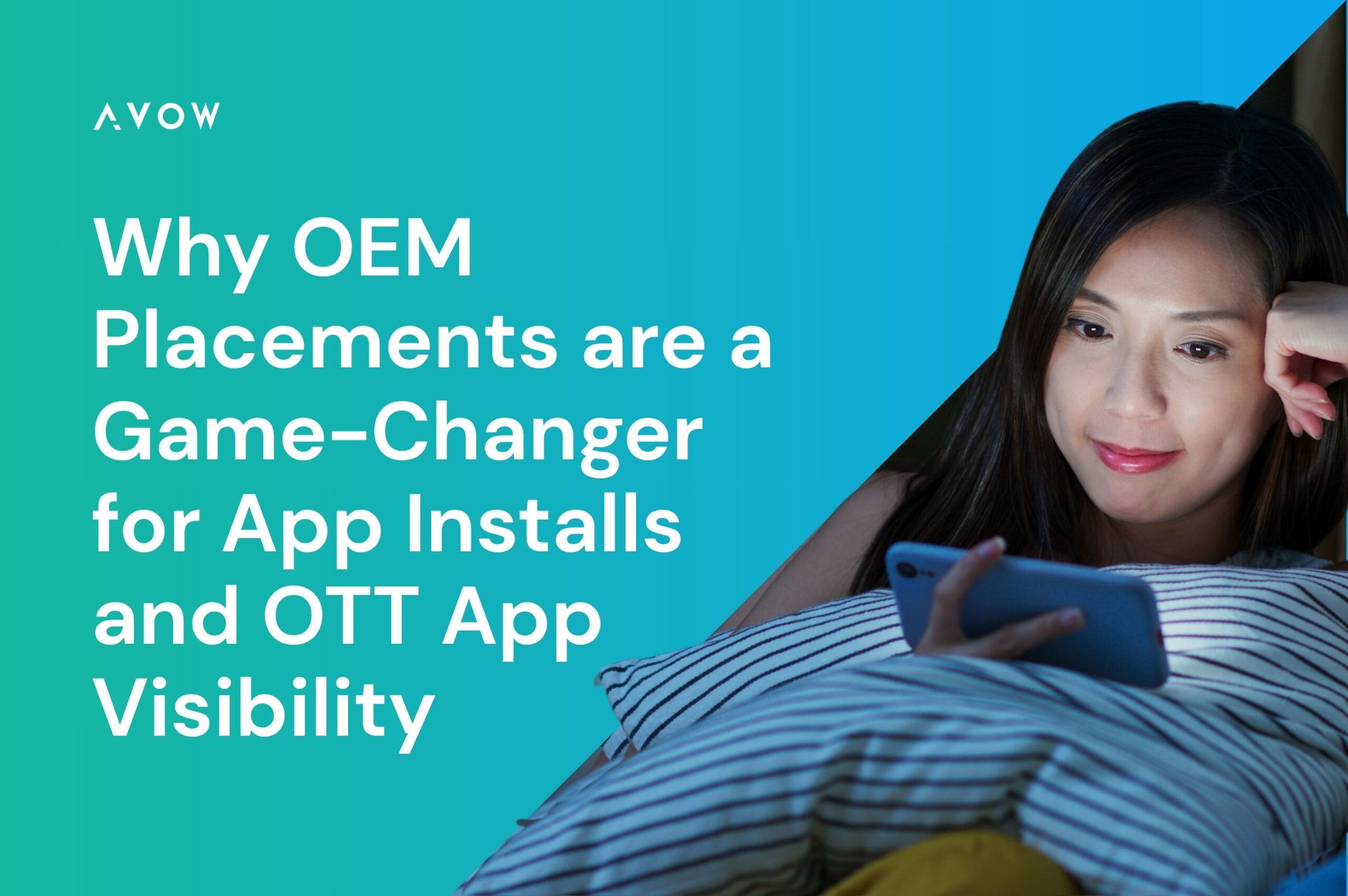 Why OEM Placements Are a Game-Changer for App Installs and OTT App Visibility
