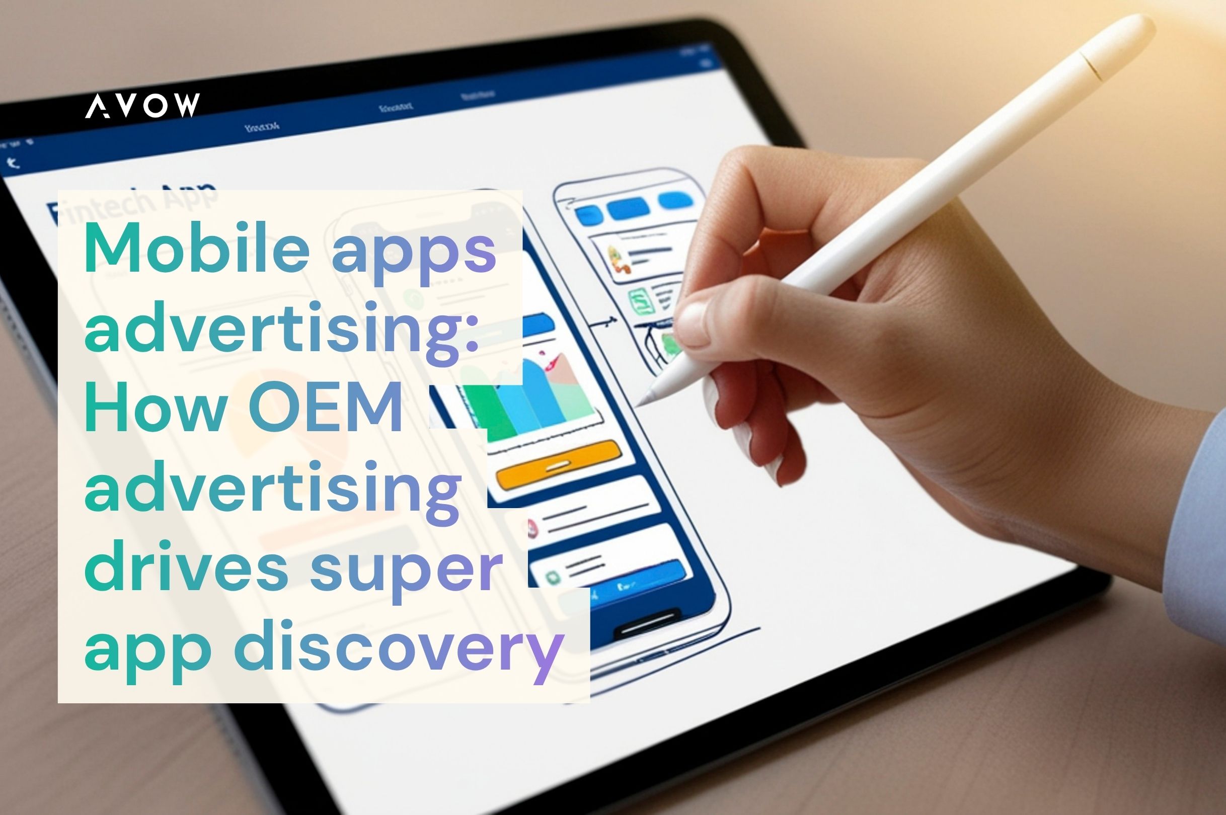 Mobile apps advertising: How OEM advertising drives super app discovery