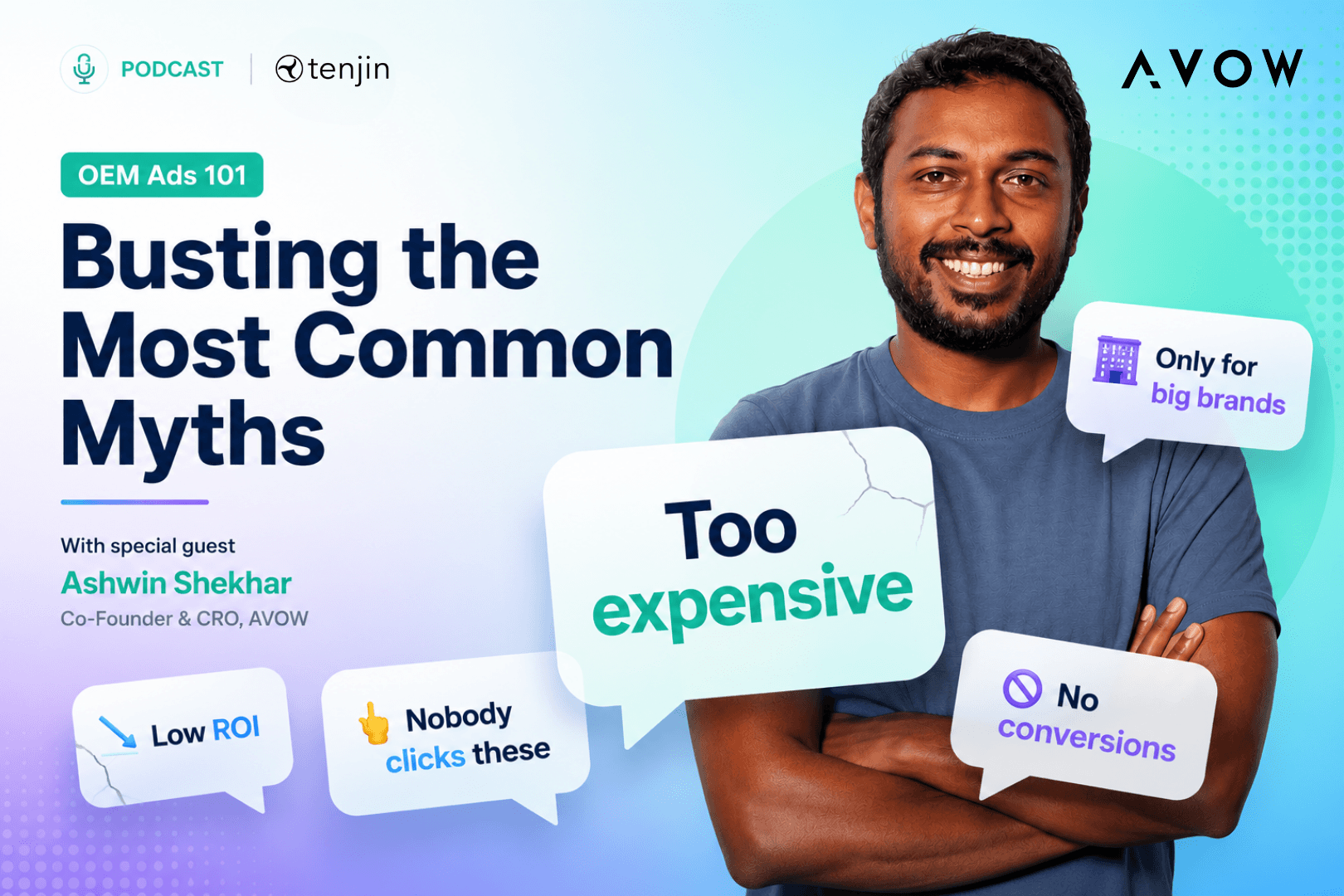 Busting the most common OEM advertising myths with Ashwin Shekhar from AVOW