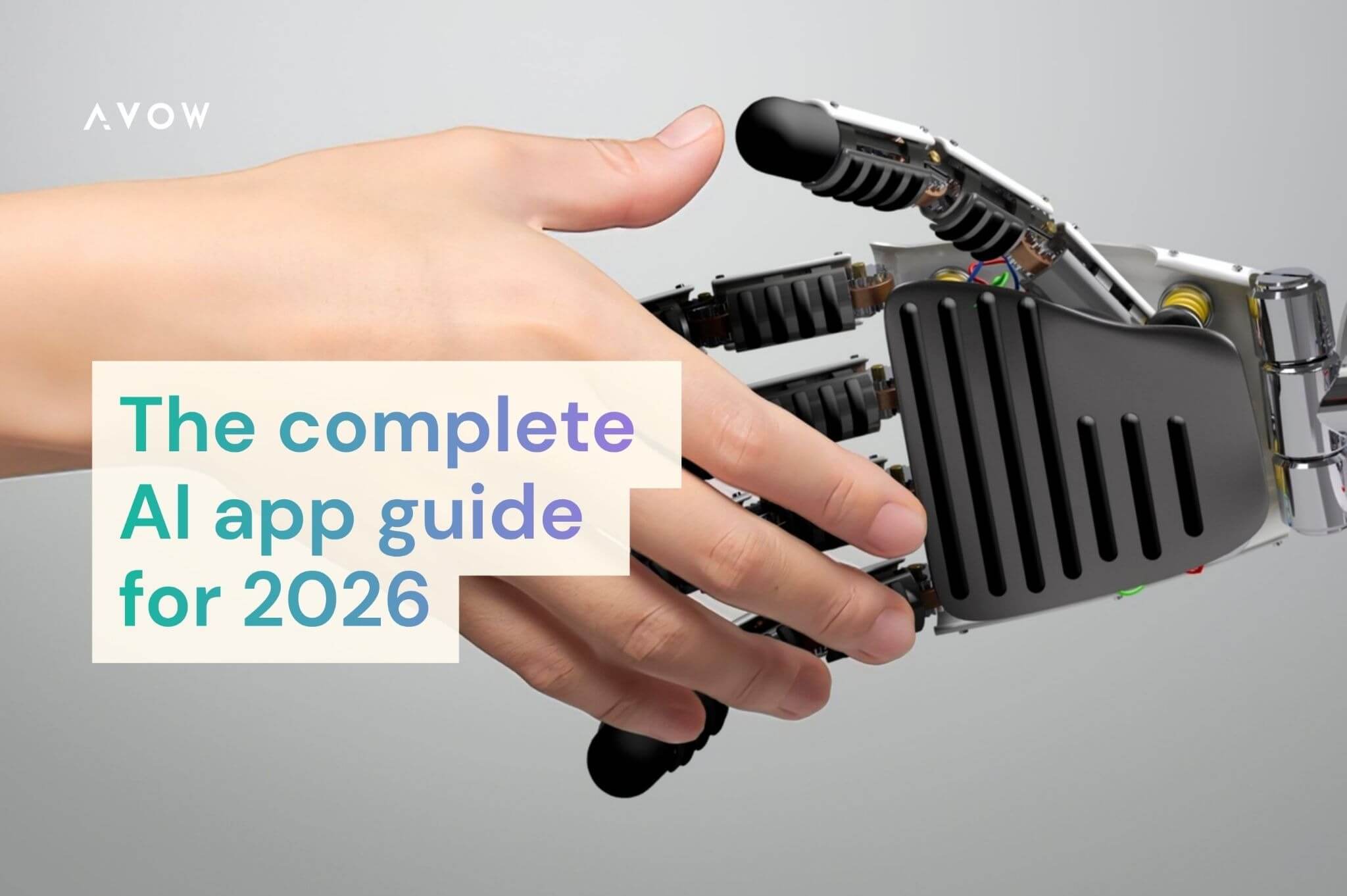 The complete AI app guide for 2026