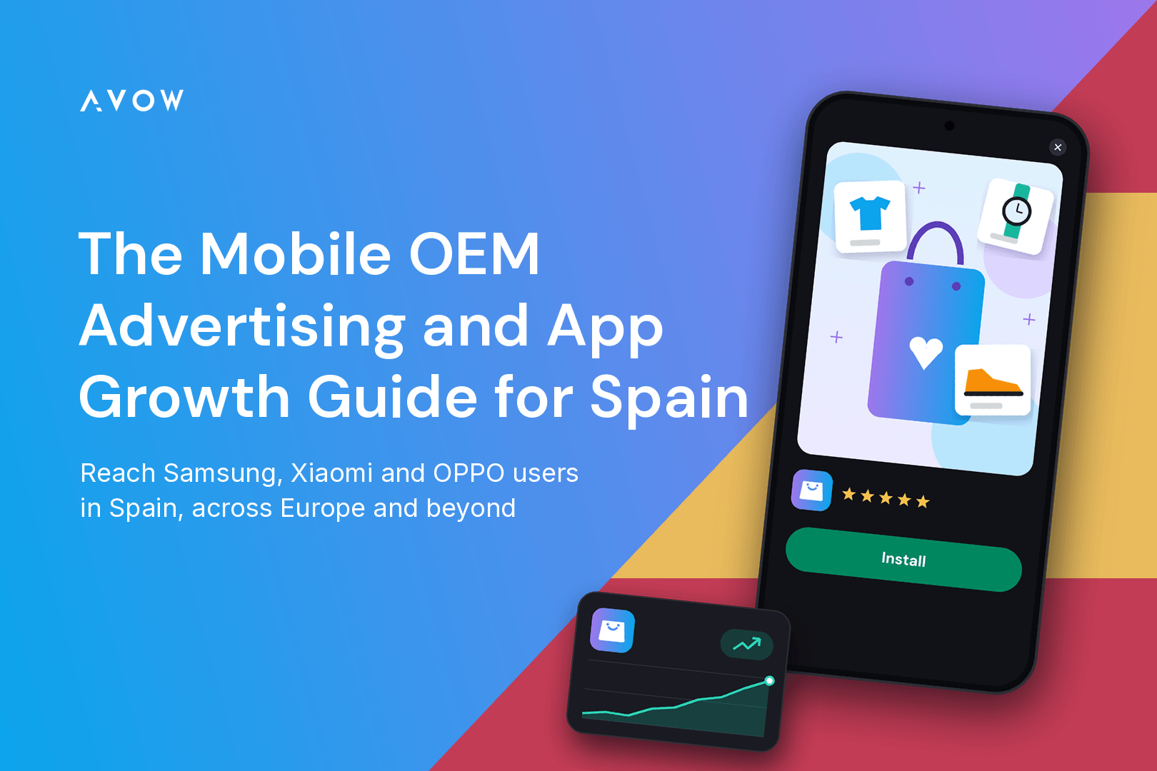Guide to Mobile Advertising in Spain: an Android smartphone showing a shopping app ad with a green Install button, next to a card with the app’s icon and a rising growth chart, over a Spanish flag corner